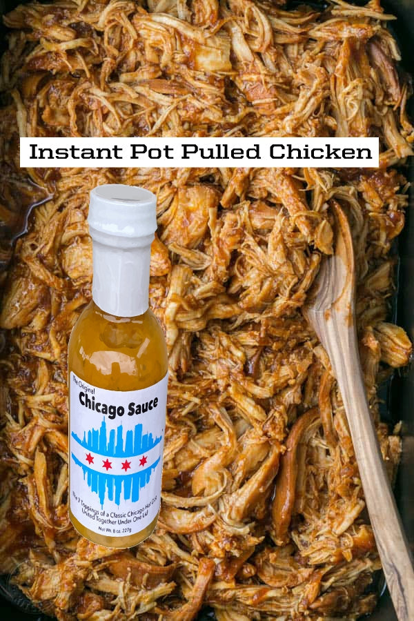 Instant Pot Pulled Chicken